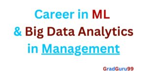 Read more about the article Career opportunities in ML and big data analytics in management