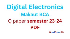 Read more about the article Digital Electronics semester paper 2023-2024 for MAKAUT BCA students [PDF download]